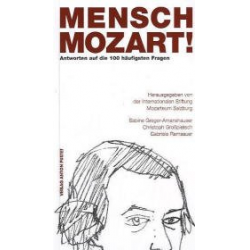 Buch: Mensch Mozart! - Wolfgang Amadeus Mozart