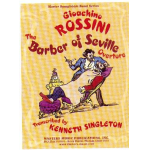 The Barber of Seville - Overture - Gioacchino Rossini / Arr. Kenneth Singleton
