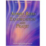 Exhortation and Praise - Alfred Reed