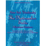 Suite from The Nutcracker - Part I - Piotr Ilich Tchaikowsky (Pyotr Peter Ilyich Iljitsch Tschaikovsky) / Arr. Clark McAlister & Alfred Reed