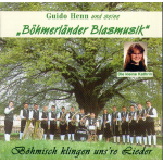 CD 'Böhmisch klingen uns're Lieder' - Guido Henn und seine Böhmerländer Blasmusik