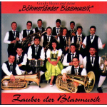 CD 'Zauber der Blasmusik' - Guido Henn und seine Böhmerländer Blasmusik