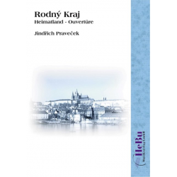 Rodny Kraj (Heimatland-Ouvertüre) - Jindrich Pravecek
