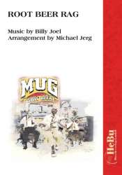 Root Beer Rag - Billy Joel / Arr. Michael Jerg