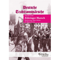 Zähringer Marsch - Theodor Gruß / Arr. Hans Ahrens