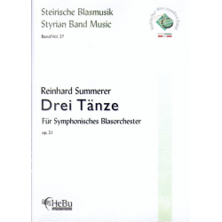 Drei Tänze Opus 21 - Reinhard Summerer