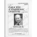 Gala XXV: A Symphonic Overture - Claude T. Smith