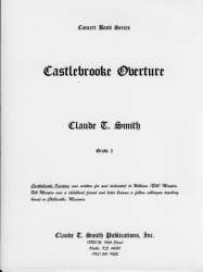 Castlebrooke Overture - Claude T. Smith