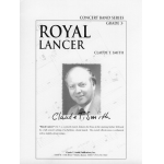 Royal Lancer - Claude T. Smith