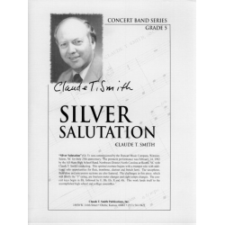 Silver Salutation - Claude T. Smith