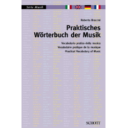 Praktisches Wörterbuch der Musik - Erweiterte Neuausgabe - Roberto Braccini