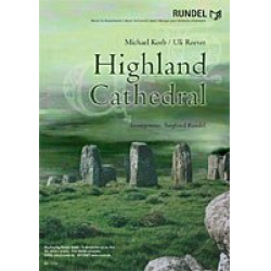 Highland Cathedral - Michael Korb & Ulrich Roever / Arr. Siegfried Rundel