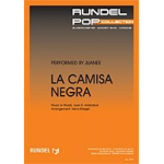 La Camisa Negra - Juanes / Arr. Heinz Briegel