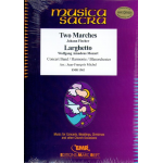 Two Marches / Larghetto - Wolfgang Amadeus Mozart / Arr. Jean-Francois Michel
