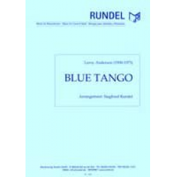 Blue Tango - Leroy Anderson / Arr. Siegfried Rundel
