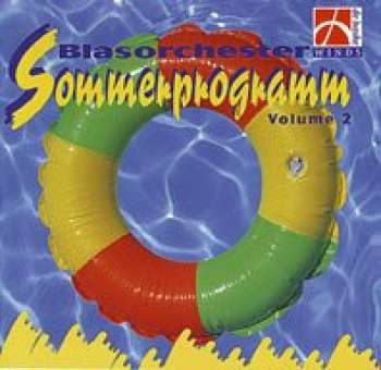 CD "Blasorchester Sommerprogramm Vol. 2"