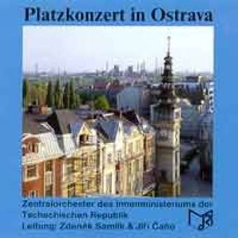 CD "Platzkonzert in Ostrava" (Central Police Band of the Czech Republic)