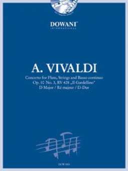 Konzert für Flöte, Streicher und Basso continuo op. 10 Nr. 3, RV 428 "Il Gardellino" in D-Dur