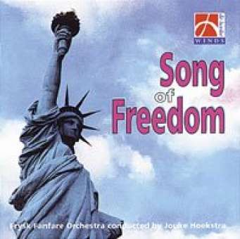CD: Song of freedom (Frysk Fanfare Orchestra)