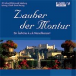 CD "Zauber der Montur" (Militärmusik Salzburg)