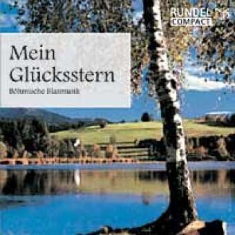 CD "Mein Glückstern" (Böhmische Blasmusik)