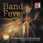 CD "Band Fever" (JWF Military Band)