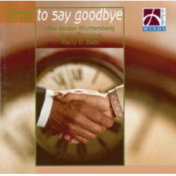CD 'Time to say goodbye' (Baden Württemberg Wind Orchestra)