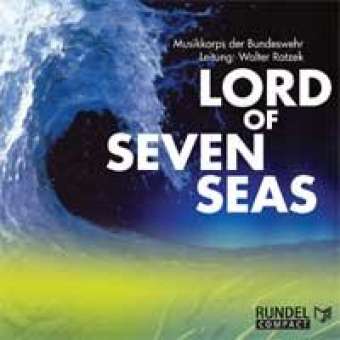 CD "Lord of Seven Seas" (Musikkorps der Bundeswehr)