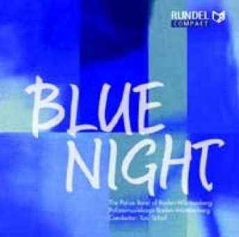 CD 'Blue Night' (Polizeimusikkorps Baden-Württemberg)