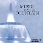 CD "Music for the Fountain"