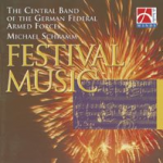 CD "Festival Music" (The Central Band of the German Federal Armed Forces)