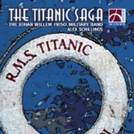 CD "The Titanic Saga" (Johan Willem Friso Military Band)