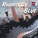 CD "Rhapsody in Blue" (Johan Willem Friso Military Band)