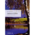Amboss-Polka - Albert Parlow / Arr. Franz Gerstbrein