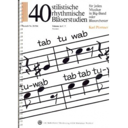 40 stilistische, rhythmische Bläserstudien - Stimme in C (Posaune) - Karl Pfortner