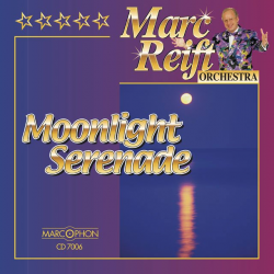 CD "Moonlight Serenade" - Marc Reift Orchestra