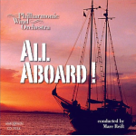 CD "All Aboard!" - Philharmonic Wind Orchestra / Arr. Marc Reift