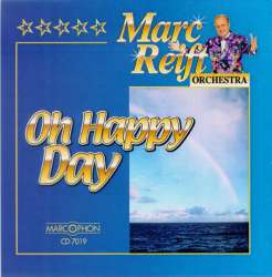 CD "Oh Happy Day" - Marc Reift Orchestra