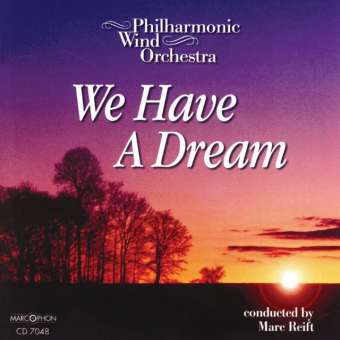 CD "We Have A Dream"