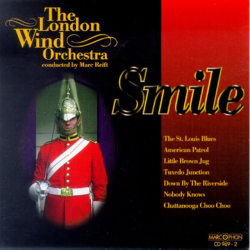 CD "Smile" - The London Wind Orchestra / Arr. Marc Reift