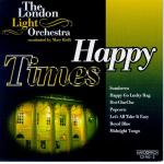 CD "Happy Times" - The London Light Orchestra / Arr. Marc Reift