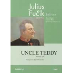 Uncle Teddy - Julius Fucik / Arr. Karel Belohoubek