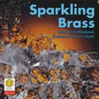 CD "Sparkling Brass" (Brass Band Willebroek)