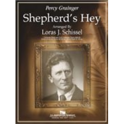 Shepherd's Hey - Percy Aldridge Grainger / Arr. Loras John Schissel