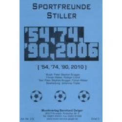 '54 '74 '90 2006 (2010) - Sportfreunde Stiller - Peter Brugger & Rüdiger Linhof & Florian Weber (Sportfreunde Stiller) / Arr. Johannes Thaler