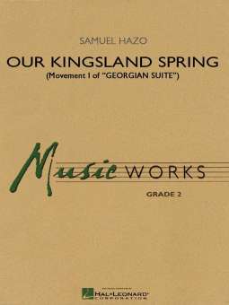 Our Kingsland Spring (Movement I of Georgian Suite)