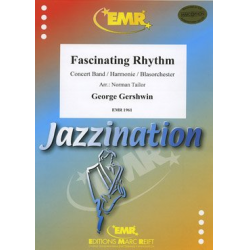 Fascinating Rhythm - George Gershwin / Arr. Norman Tailor
