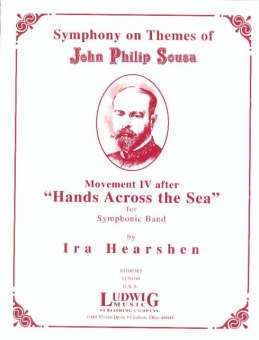 Symphony on Themes of John Philip Sousa, Movement IV "Hands Across the Sea"