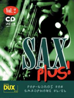 Sax Plus! Vol. 2 (Saxophon Noten mit CD)