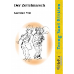 Der Zottelmarsch - Traditional / Arr. Gottfried Veit